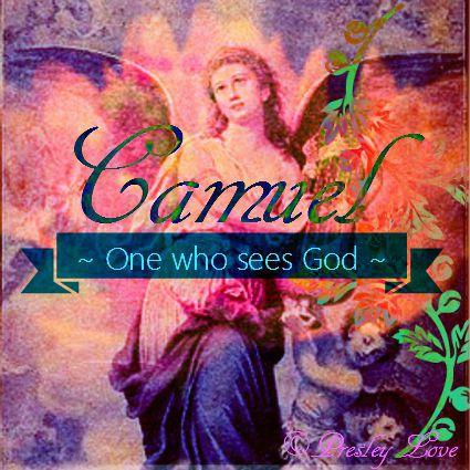 Archangel Camuel - name meaning "one who sees God"
